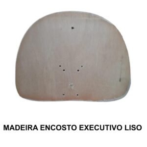 Madeira do ENCOSTO Anatômico EXECUTIVA LISA - 97002